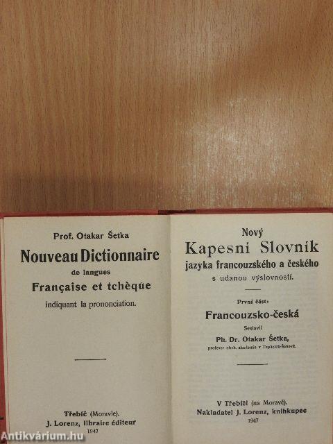 Novy Kapesní Slovník jazyka francouzského a ceského s udanou vyslovností I-II.