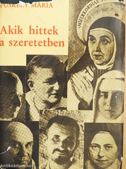 Akik hittek a szeretetben