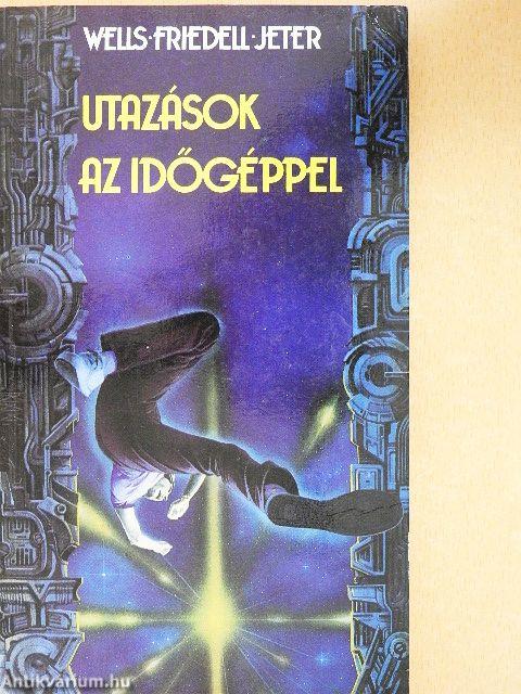 Utazások az időgéppel