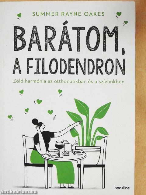 Barátom, a filodendron