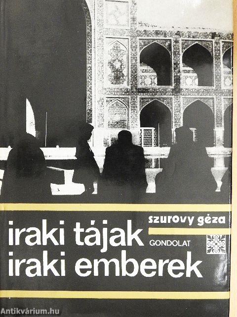 Iraki tájak, iraki emberek