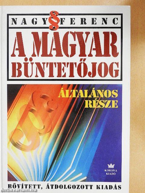 A magyar büntetőjog általános része