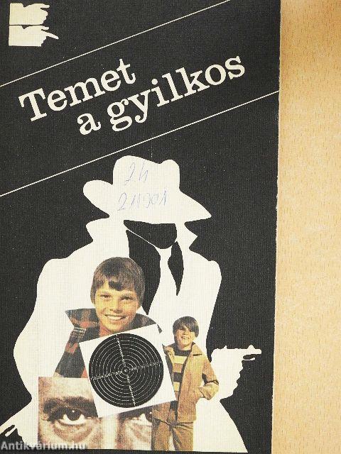 Öt áldozat egy tettes/Temet a gyilkos