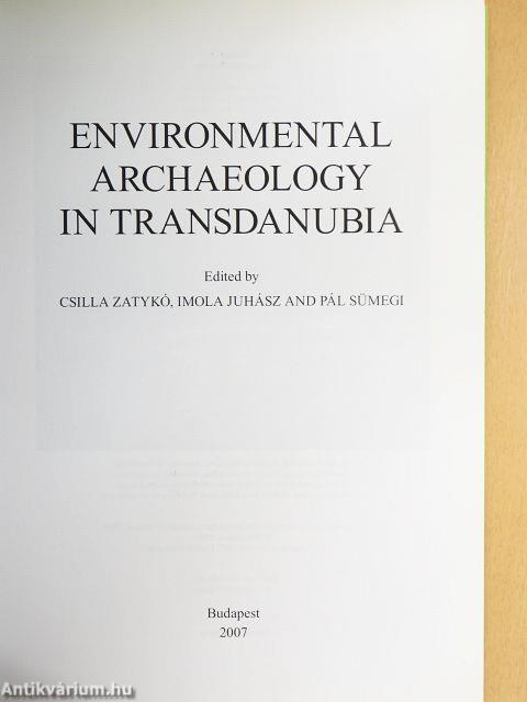 Environmental Archaeology in Transdanubia