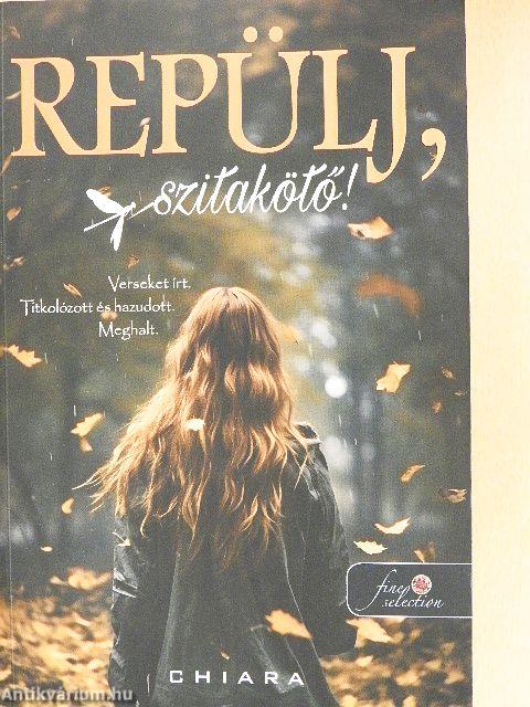 Repülj, szitakötő!