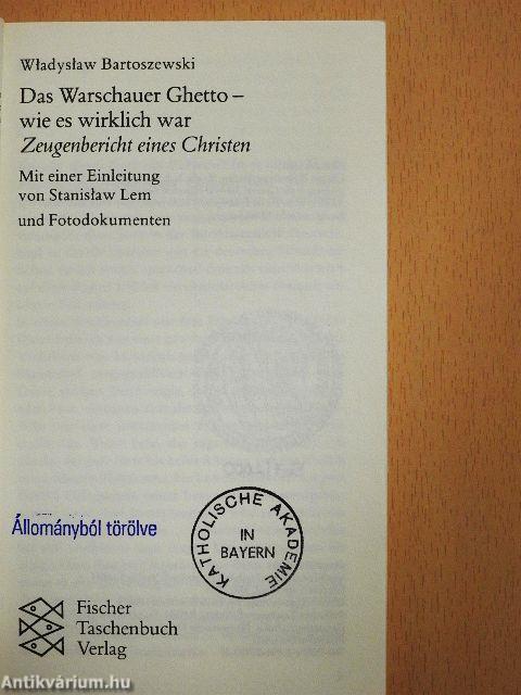 Das Warschauer Ghetto - wie es wirklich war
