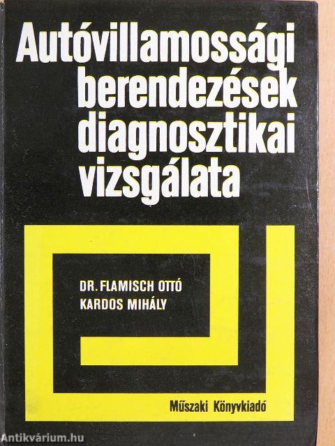 Autóvillamossági berendezések diagnosztikai vizsgálata