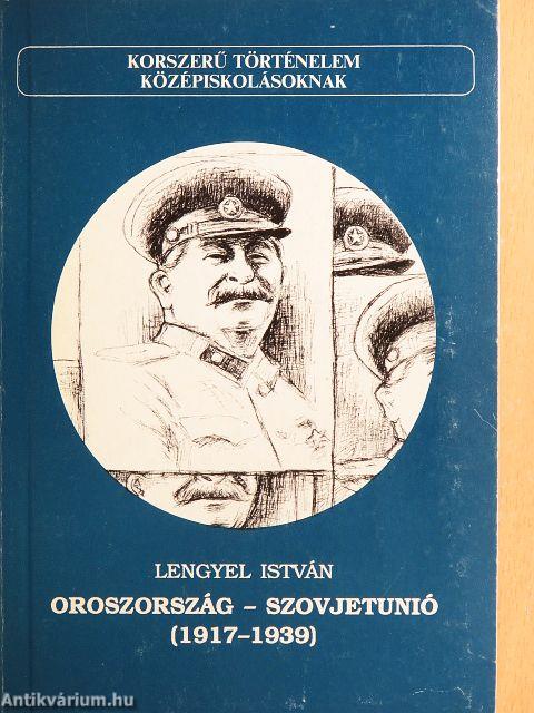 Oroszország - Szovjetunió