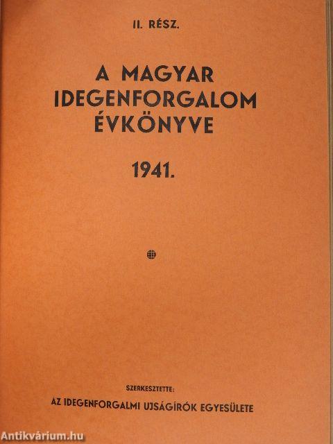 A magyar idegenforgalom évkönyve 1941. I-II.