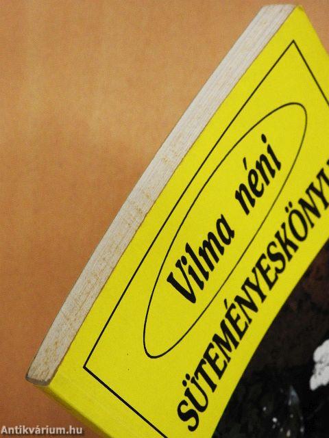 Vilma néni süteményeskönyve