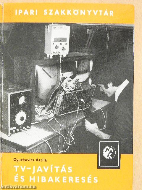 TV-javítás és hibakeresés