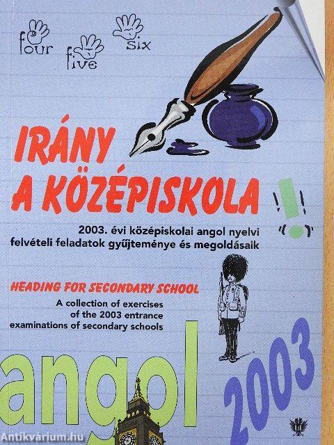 Irány a középiskola - Angol nyelv 2003