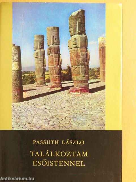 Találkoztam Esőistennel