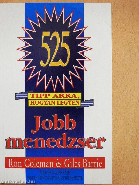 525 tipp arra, hogyan legyen jobb menedzser