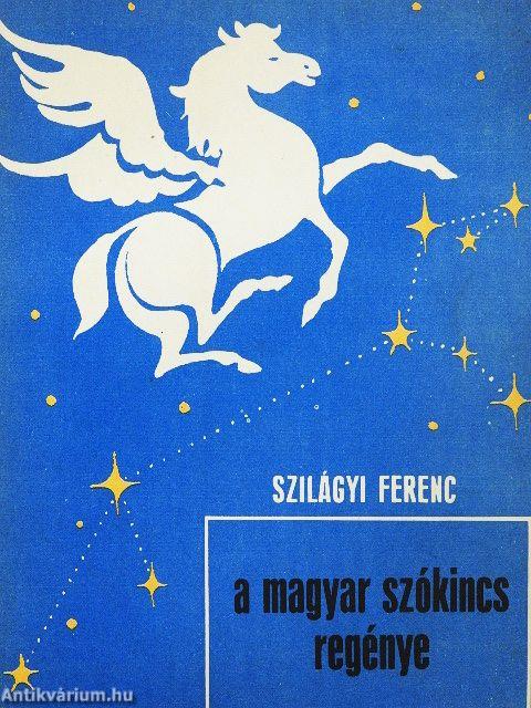 A magyar szókincs regénye