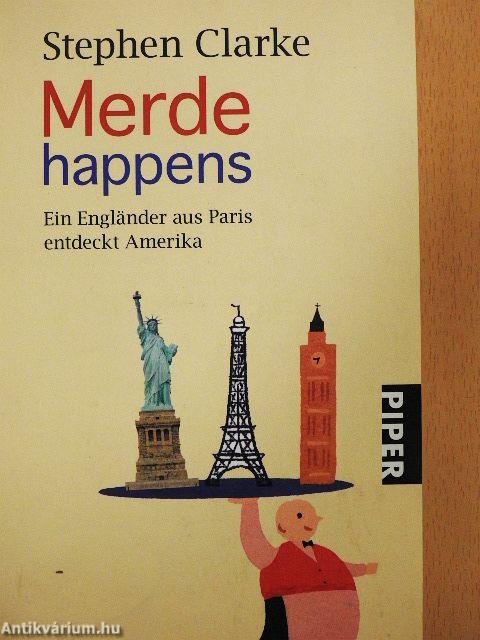 Merde happens