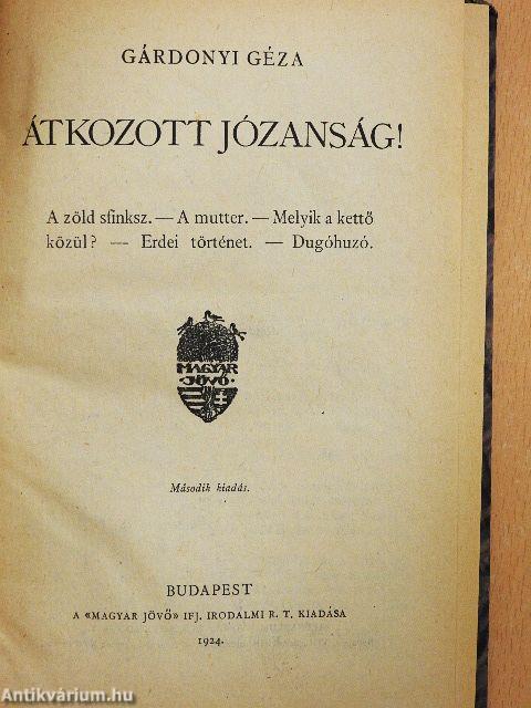 Átkozott józanság!