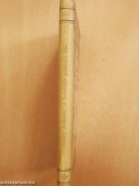 A katolikus gondolat útja az újkori Franciaországban