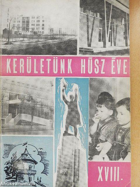 XVIII. kerületünk húsz éve