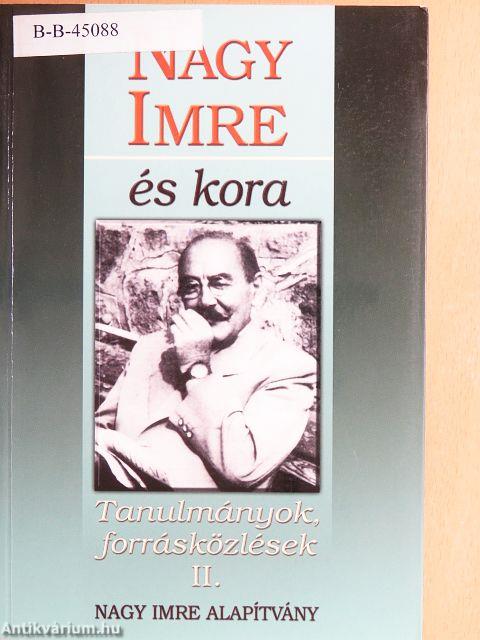 Nagy Imre és kora II.