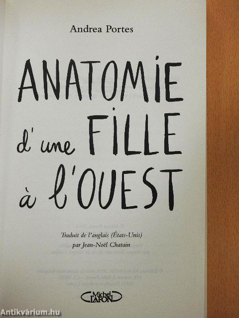 Anatomie d'une Fille á l'Ouest