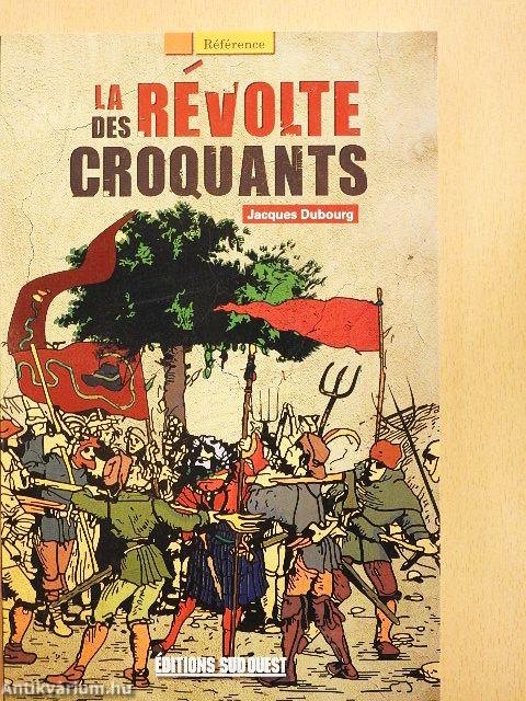 La Révolte des Croquants