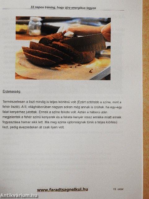 Hogyan szabadulhat meg a krónikus fáradtságtól 33 nap alatt