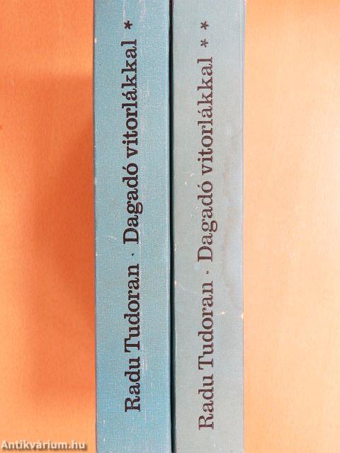 Dagadó vitorlákkal I-II.