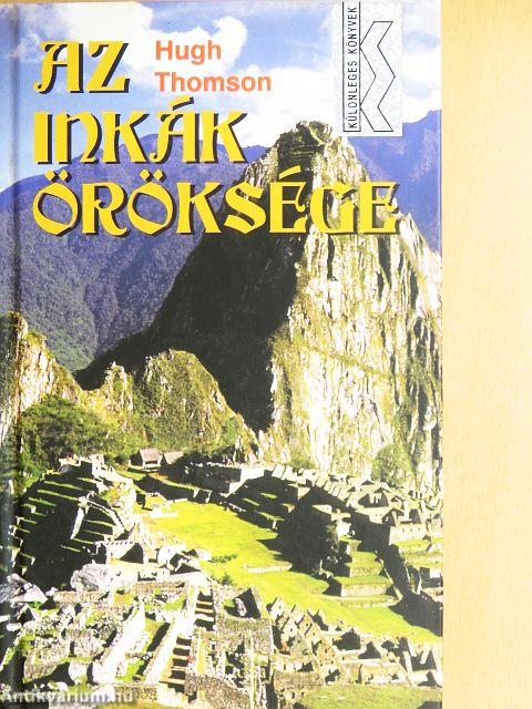 Az inkák öröksége