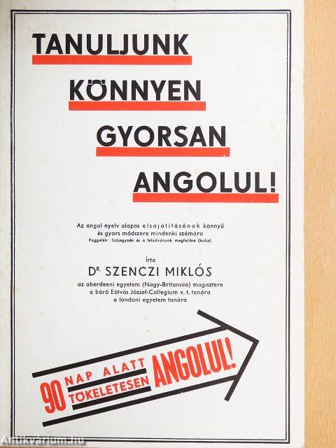 Tanuljunk könnyen, gyorsan angolul!