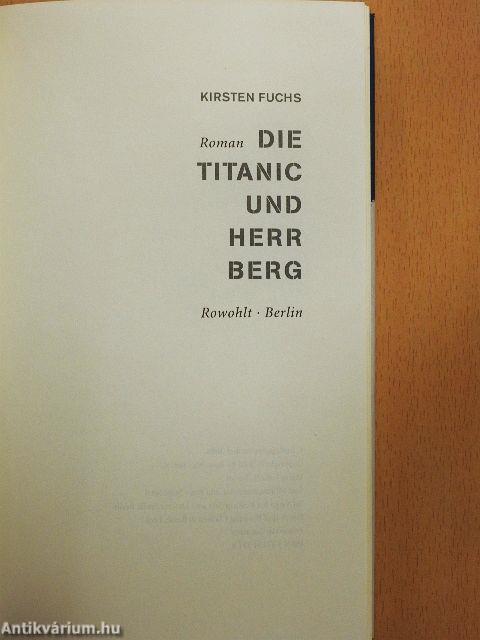 Die Titanic und Herr Berg