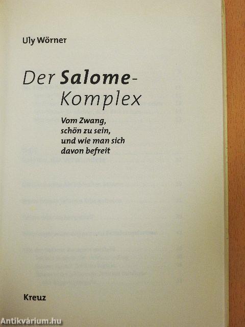 Der Salome-Komplex