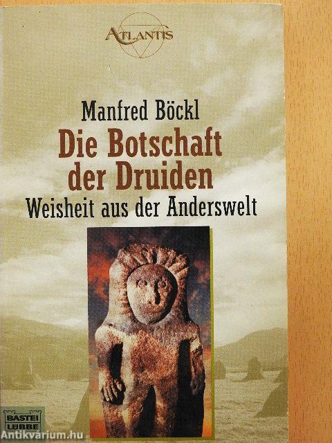 Die Botschaft der Druiden