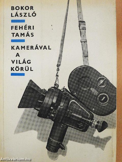 Kamerával a világ körül