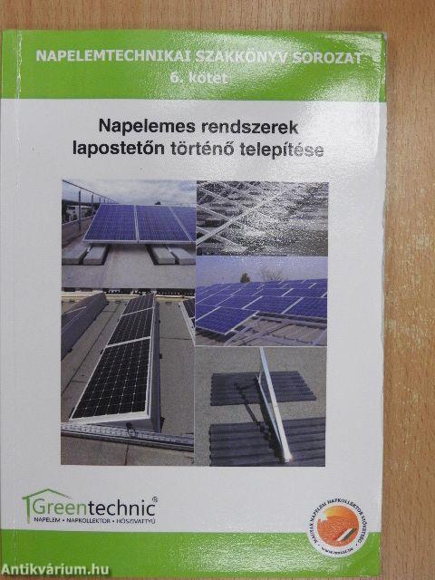 Napelemes rendszerek lapostetőn történő telepítése