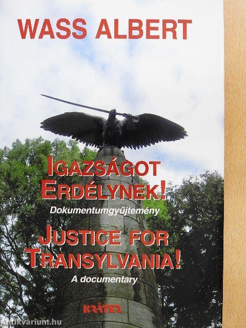 Igazságot Erdélynek!