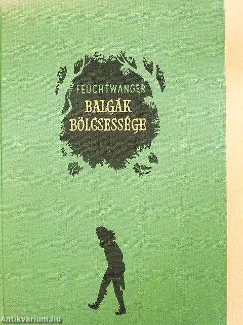 Balgák bölcsessége