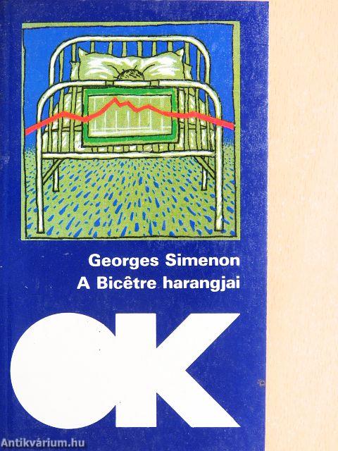 A Bicétre harangjai