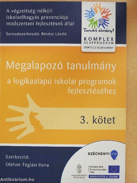 Megalapozó tanulmány a logikaalapú iskolai programok fejlesztéséhez