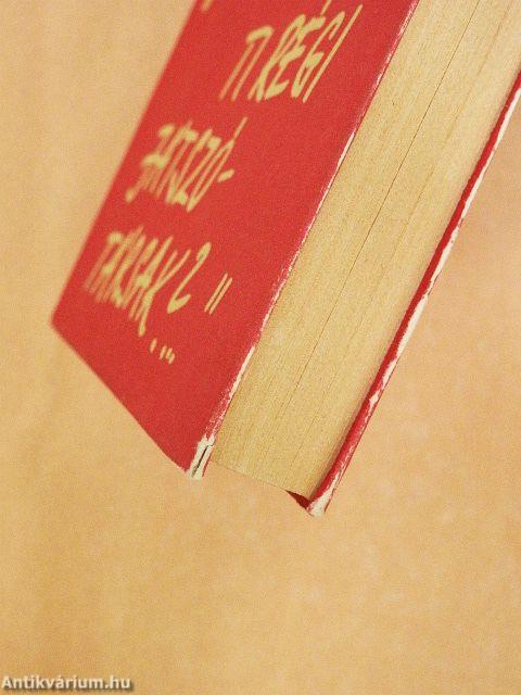 "Hol vagytok, ti régi játszótársak?..."