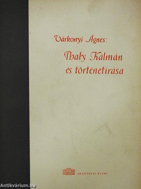 Thaly Kálmán és történetírása