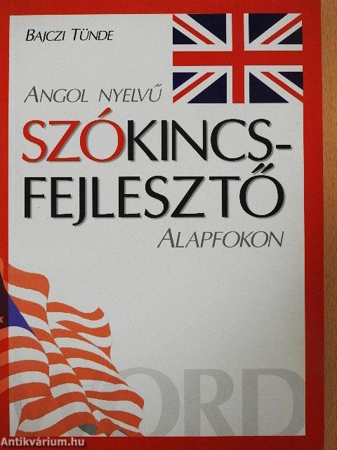 Angol nyelvű szókincs-fejlesztő alapfokon