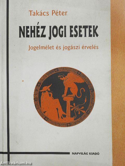 Nehéz jogi esetek