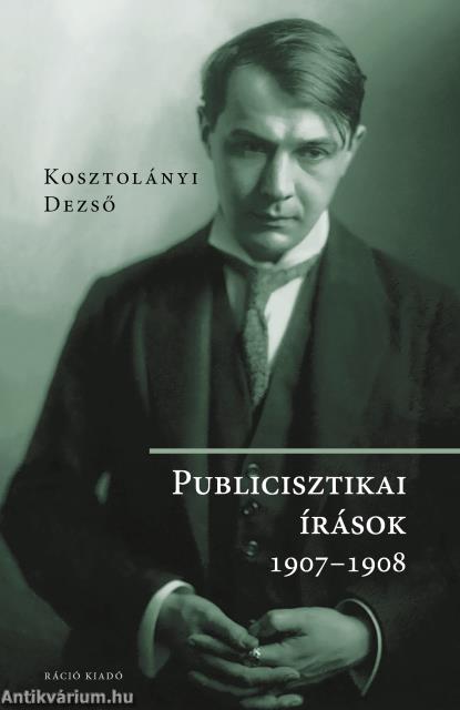 Publicisztikai írások 1907-1908