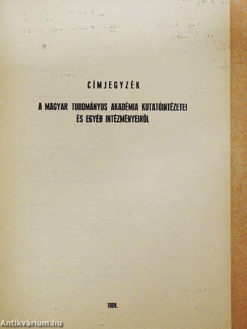 Címjegyzék a Magyar Tudományos Akadémia kutatóintézetei és egyéb intézményeiről