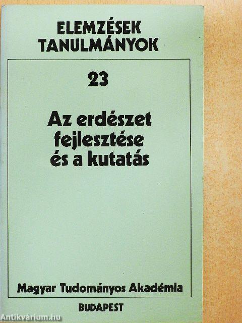 Az erdészet fejlesztése és a kutatás