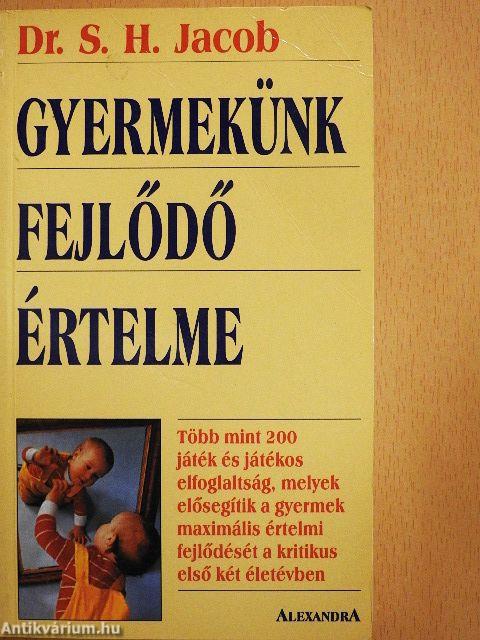 Gyermekünk fejlődő értelme