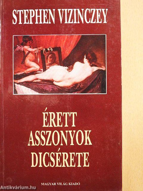 Érett asszonyok dicsérete