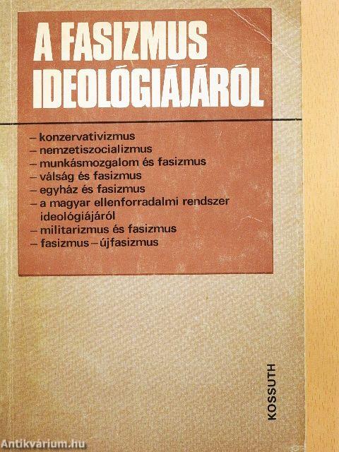 A fasizmus ideológiájáról
