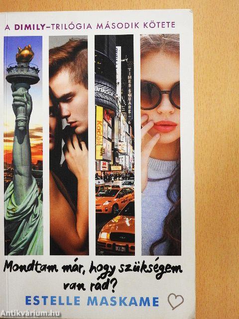 Mondtam már, hogy szükségem van rád?